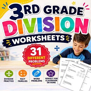 May include: A set of 3rd Grade Division Worksheets featuring 31 different problems. The colorful title text is displayed above a red scalloped badge. Four circular icons represent division practice, fact families, word problems, and stars.