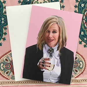 Catherine O&#39;Hara | Moira Rose print | Schitt&#39;s Creek | Wall Art | Birthday Card | Mother&#39;s Day card | Greeting card | Funny card