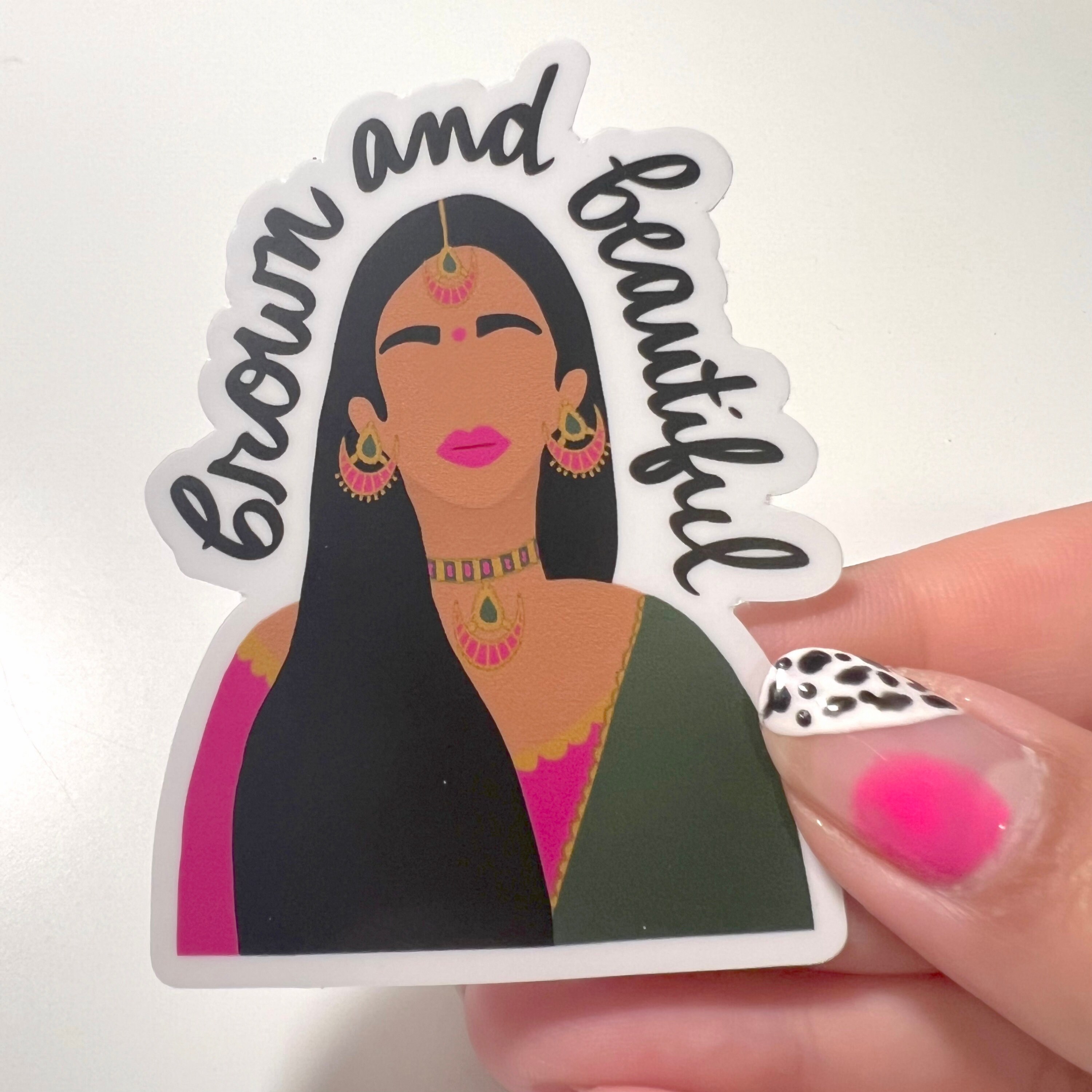 Brown and Beautiful Sticker Desi Gift Waterproof Decal Etsy
