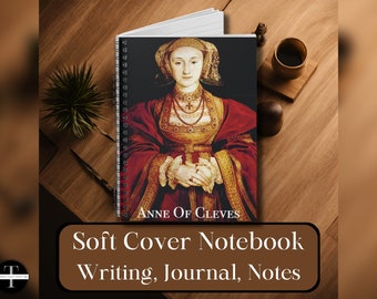Anne of Cleves Notebook Spiral Bound Notebook for Journaling Notes Daily Planner Inside Pocket Lined Pages Soft Cover Henry VIII Wives Tudor