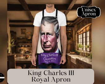 King Charles III Apron Cleaning Apron Kitchen Apron Unisex Aprons The British Royal Apron Gift Coronation Gift Idea Cooking Gardening Apron