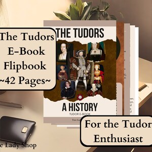 The Tudors 42 Page Digital Download Interactive Flipbook EBook King Henry VIII Anne Boleyn The Six Wives PDF Historical Tudor History Ebook