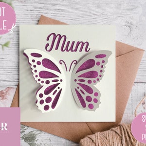 SVG: 3D/ ‘pop up’ Butterfly Mum card digital download. Birthday. Mother’s Day. Pop up card. Pop up flowers. Butterfly card. SVG/PNG.