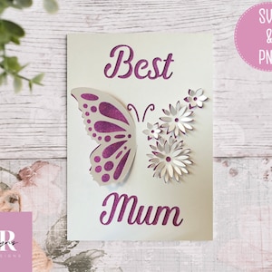 SVG: 3D butterfly Mum card. Birthday. Mother’s Day card. Pop up card. Butterfly card. Pop up butterfly svg. SVG/PNG.