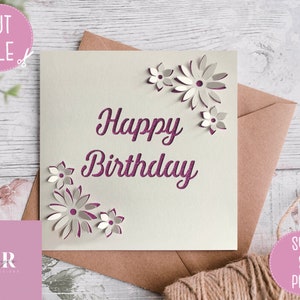 SVG: 3D/ ‘pop up’ Flower Birthday card digital download. Happy birthday. Pop up card. Pop up flowers. Flower card. Pop up svg. SVG/PNG