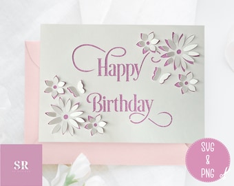SVG: 3D/ 'Pop up' Blumen Geburtstagskarte digitaler Download. Herzlichen Glückwunsch zum Geburtstag. Pop up Karte. Pop up Blumen. 3D Schmetterling. SVG/PNG