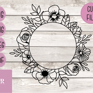 Floral frame SVG cutting file. Floral border. Floral monogram frame. Round flower frame