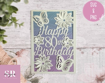 SVG: ‘pop up’/ 3D Happy 80th Birthday card. Birthday card svg. Pop up flowers. Pop up butterfly. Pop up SVG. 3D card svg. Cricut card