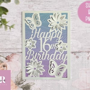 SVG: ‘pop up’/ 3D Happy 16th Birthday card. Birthday card svg. Pop up flowers. Pop up butterfly. Pop up SVG. 3D card svg. Cricut card