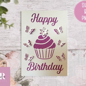 SVG: 3D/ 'Pop up' Cupcake Geburtstagskarte. Cupcake Karte. Herzlichen Glückwunsch zum Geburtstag. Pop up Karte. Pop up Blumen. Schmetterlingskarte. SVG/PNG.