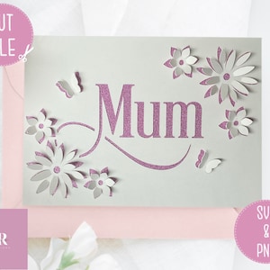 SVG: 3D/ 'pop up' Mama kaart. Gefeliciteerd. mama kaart svg. Pop-up kaart. Moederdagkaart. 3D vlinder. Cricut kaart svg. SVG/PNG