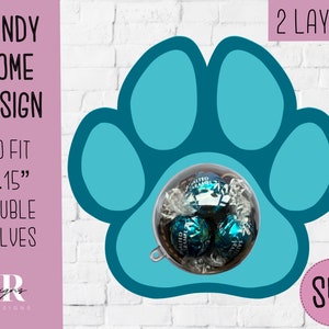 Poot print candy dome svg. Chocoladehouder svg. Pootprint snoephouder. snoepkoepel. Pet paw print snoepkoepel.