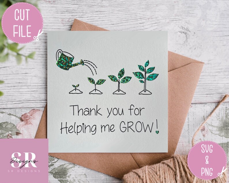 May include: A white card featuring a drawing of a watering can and growing plants, with the text "Thank you for Helping me GROW!". The watering can and plant leaves have a glittery green design. The card is on a brown envelope.