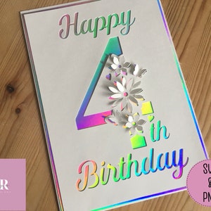 SVG: Pop up/ 3D 4th Birthday card. Number pop up. Floral pop up. Pop up number. Card pop up. 3D cut file. Pop up svg. Card making. SVG. PNG.
