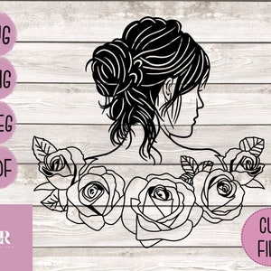 Woman SVG. Woman Cut File. Woman Sillouhette SVG. Messy Bun SVG. Floral ...