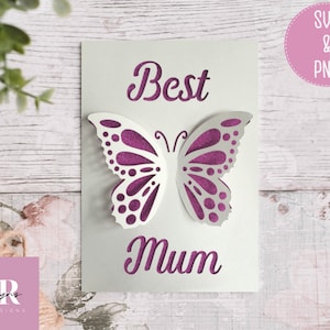 SVG: 3D butterfly Mum card. Birthday. Mother’s Day card. Pop up card. Butterfly card. Pop up butterfly svg. SVG/PNG.