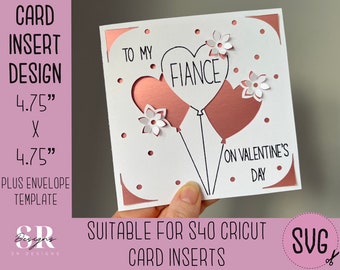 SVG: Fiancé Valentines insert card. Cricut S40 insert card. Fiancé Valentines card svg. Valentines card template and envelope.