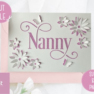 SVG: Carte de nounou 3D / 'pop up'. Bon anniversaire. Carte de nounou svg. Carte pop-up. Faites apparaître des fleurs. Papillon 3D. Carte Cricut svg. SVG/PNG