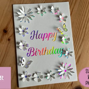 SVG: 3D/ ‘pop up’ Flower Birthday card digital download. Happy birthday. Pop up card. Pop up flowers. 3D butterfly. SVG/PNG