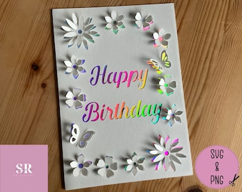 SVG: 3D/ ‘pop up’ Flower Birthday card digital download. Happy birthday. Pop up card. Pop up flowers. 3D butterfly. SVG/PNG