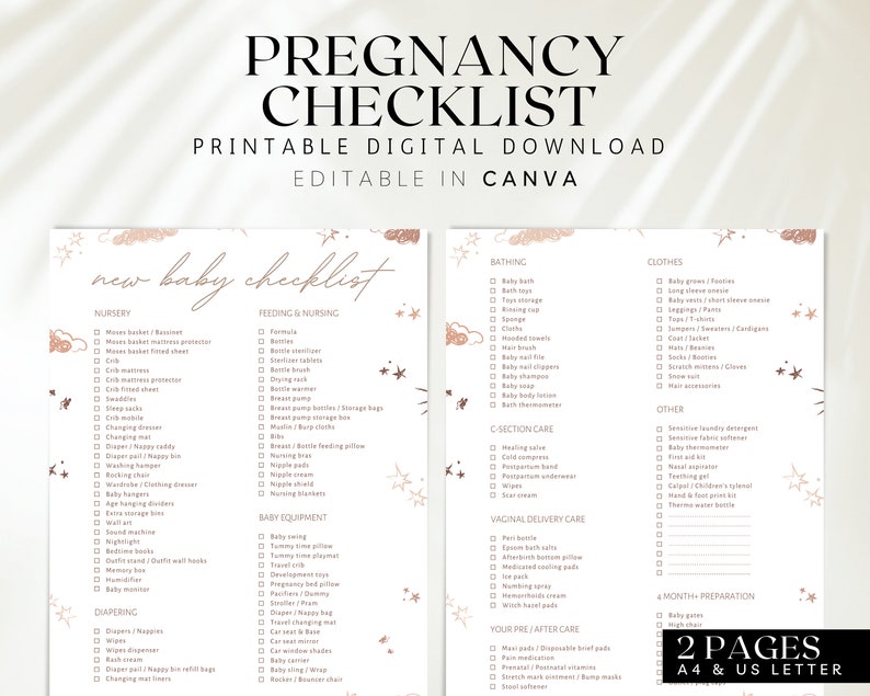 May include: A printable pregnancy checklist with a pink and gold color scheme. The checklist is divided into two pages, with categories for nursery, feeding and nursing, bathing, clothes, c-section care, vaginal delivery care, diapering, baby equipment, and 4-month preparation. The checklist is editable in Canva.