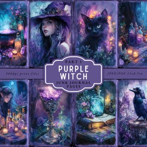 May include: A collage of digital art featuring a purple witch theme. The images include a witch, black cat, potion bottles, a chalice, and a raven. The text "Purple Witch Junk Journal Pages" is displayed in a purple banner.