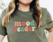 Mood Reader Retro Bookish Tshirt Vintage Bookish Tee for Teacher Librarian Tshirt Fun Bookish Shirt