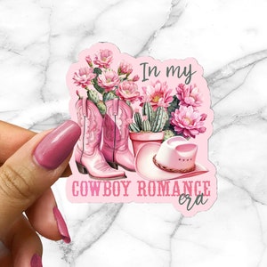 In My Cowboy Romance Era  Sticker Dark Romance Read Smut Spicy Book Lover Dark Romance Books BookTok Bookstagram Kindle Case Sticker Journal