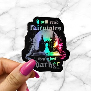 I Still Read Fairy Tales Darker Now Smut Fantasy Reader Holographic Bookish Reading Journal Bookstagram Gift for Book Cart Bullet Journal