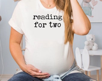 Reading for Two Maternity Pregnancy Announcement Shirt for Reader Jersey Short Sleeve Tee