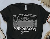 Rebecca Last Night I Went to Manderley Again Daphne Du Maurier Classic Literary shirt for Reader Bookish Shirt Gothic Literature Pastel Goth