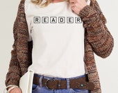 Reader Tshirt for Bibliophiles Letter Tiles Funny Bookish Shirt for Bookworms
