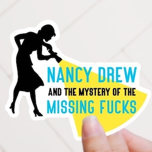 Nancy Drew and the Mystery of the Missing Fucks Girl Detective Funny Sassy Bookish Sticker for Book Cart Reading Journal Linrarian Planner image 1