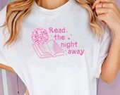 Read the Night Away Bookish Tshirt Reader Booktok Bookstagram Boookish Tee for Librarian Teacher Cute Funny Y2K retro Millennial Gift Her