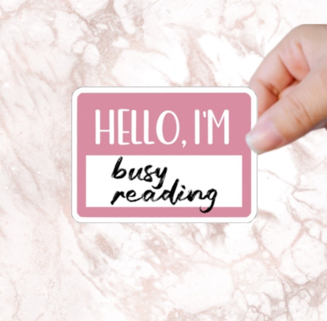 Hello I'm Busy Reading Bookish Sticker for Book Cart Always Reading ...