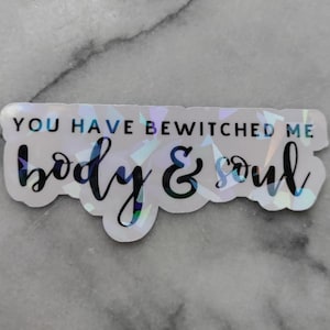 Você me enfeitiçou Mr Darcy Price & Prejudice Adesivo holográfico Bookish Laptop Adesivo para leitor Bibliotecário Decalque para Hydroflask Laptop