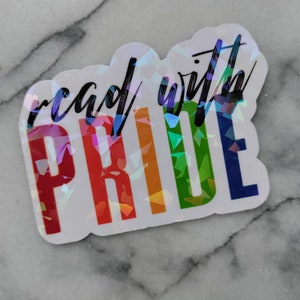 Read with Pride Month Bookish Sticker for Bookstagram Reading Journal Rainbow Holographic Laptop Decal for Read Gay Books Queer Authors