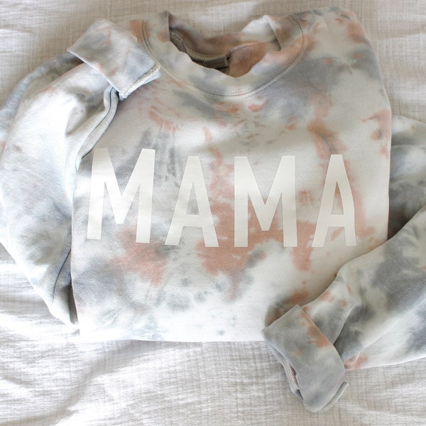 Tie Dye Mama Sweatshirt, Mama Sweatshirt, Tie Dye Sweatshirt, Mama Shirt, Mom shirt, Mothers Day Gift, Cool Mom Shirt, mama tie dye, Mama