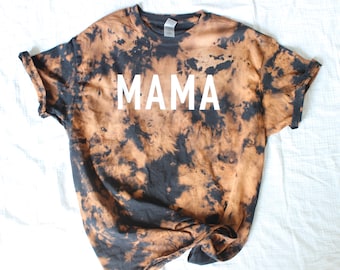 Reverse tie dye mom shirt, Mama distressed shirt, Mama t-shirt, Mom life Shirt, Shirt for mom, reversed tie dyed shirt