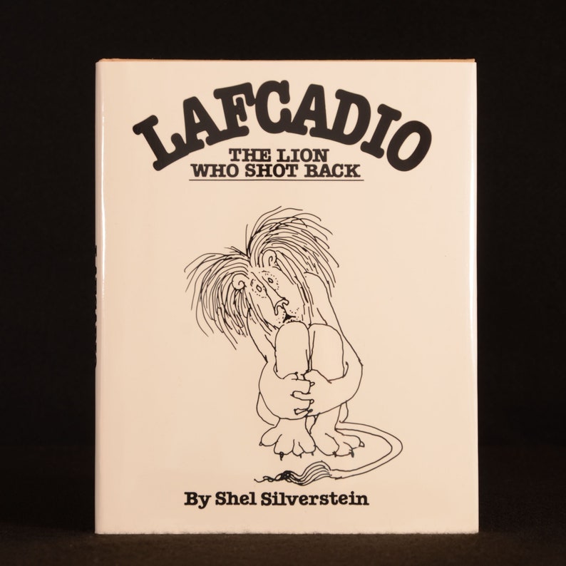 1963 Lafcadio The Lion Who Shot Back Shel Silverstein Illustrate