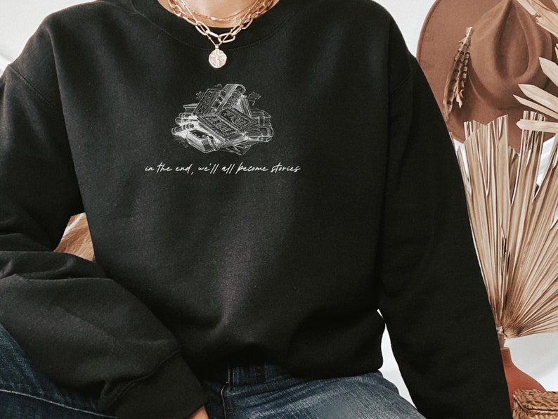 Literary Shirt Margaret Atwood Quote Sweatshirt Dark Academia Clothing Literature Dead Poets Society Shirt Poet Sweater for Book Lovers image 2