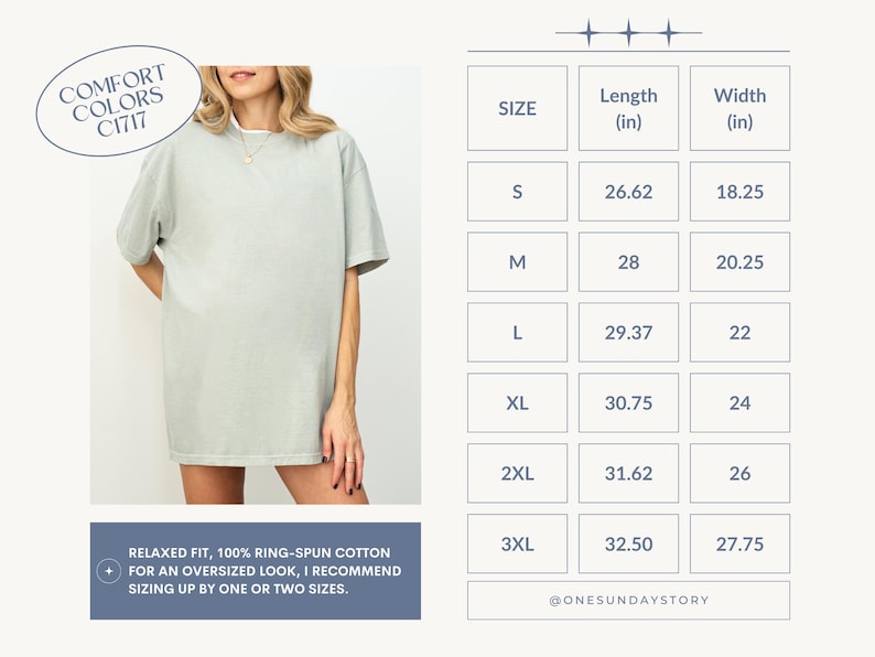 May include: A light sage green short-sleeve t-shirt with a crew neckline. A size chart displays lengths from 26.62 to 32.50 inches and widths from 18.25 to 27.75 inches. Text includes Comfort Colors C1717 and sizing recommendations for an oversized look.