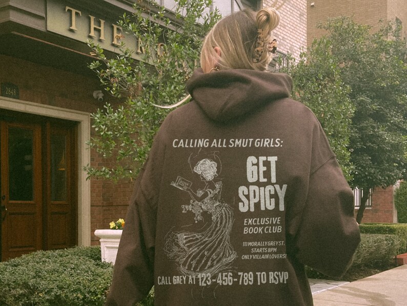 Morally Grey Hoodie Spicy Book Club Hoodie Smut Romance Shirt Hot Girls Read Hoodie Retro Reader Hoodie Romantasy Sweatshirt Book Hoodie Dark Chocolate