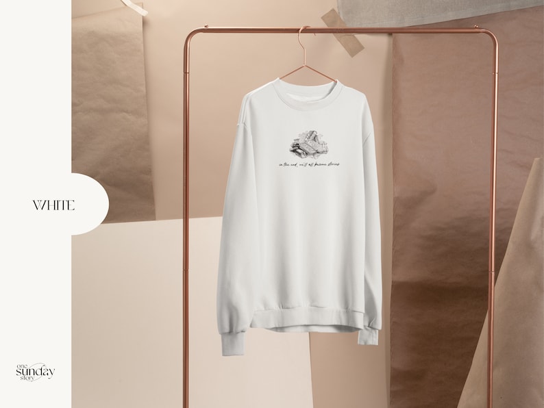 Literary Shirt Margaret Atwood Quote Sweatshirt Dark Academia Clothing Literature Dead Poets Society Shirt Poet Sweater for Book Lovers White