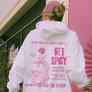 Morally Grey Hoodie Spicy Book Club Hoodie Smut Romance Shirt Hot Girls Read Hoodie Retro Reader Hoodie Romantasy Sweatshirt Book Hoodie image 4