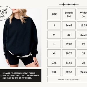 Puede incluir: Sudadera negra de gran tama&ntilde;o con un ajuste relajado y tejido de peso medio. Tabla de tallas con medidas en pulgadas. Texto "COMFORT COLORS 1566" y "@ONESUNDAYSTORY".