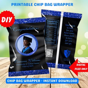 Graduation Chip Bag Wrapper, Class of 2025 Party Favor, Graduate Chip Bags, Senior Graduation Party, Editable and Printable Instant Download