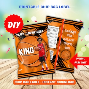 May include: Printable chip bag label with a basketball theme. The label features a photo of a young boy holding a basketball, with the words "Happy 11th Birthday" and "King" in large, bold letters. The label also includes a nutrition facts section with humorous entries like "Love 100%" and "Birthday Wishes 100%". The back of the label says "Thanks for Ballin' With Me!" and "Digital Files Only".