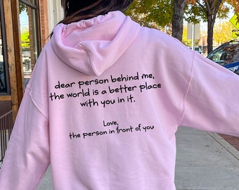 Dear Person Behind Me Hoodie, Women Hoodie, Comfy Hoodie, Trendy Hoodie