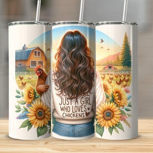Just A Girl Who Loves Chickens Tumbler Wrap, 20oz Skinny Sublimation Tumbler Design, Farm Sunflower Chicken Lover Tumbler Wrap Design